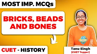 Bricks Beads and Bones Class 12 History Most Important MCQs for CUET