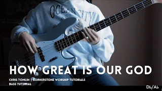 How Great Is Our God - Chris Tomlin // Bass Tutorial (FREE TABS!)