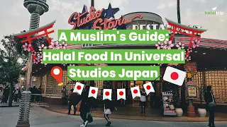 A Muslim's Guide to Halal Places to Eat at Universal Studios Japan