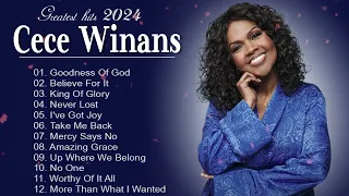 💥New 2024 Cece Winans Best Songs 💥 Cece Winans Greatest Hits Full Album 💥Goodness Of God