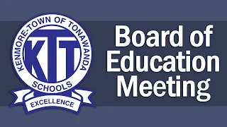 Ken-Ton UFSD Tuesday, September 12, 2023 - Board of Education Meeting
