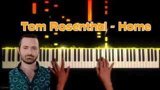 Tom Rosenthal (Edith Whiskers) - Home (Piano Cover)