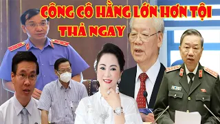 🌏NÓNG:BÁC TBT LỆNH VKS HỦY BỎ CÁO TRẠNG B.HẰNG ĐÀMPHÁN BCA TÔ LÂM ĐƯA CEO RA TRẠI VV.THƯỞNG CẦU VIỆN