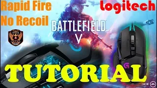 Battlefield V Logitech Mouse Macro BFV No Recoil Rapid Fire Tutorial Part 1