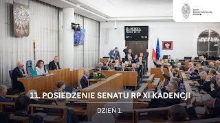 11. posiedzenie Senatu RP XI kadencji. Dzień 1