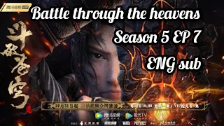 Battle through the heavens season 5 EPISODE 7 [ENG sub]1080p