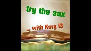 KORG i3 "try the sax"