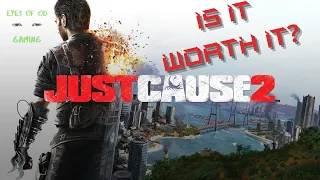 Just Cause 2 - is it still worth it?