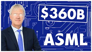 ASML | The Most Important Company That You've Never Heard Of