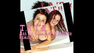 t.A.T.u. Nas Ne Dagoniat (Preacher Remix)