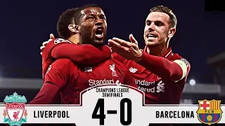 LIVERPOOL 4-0 BARCELONA | ALL GOALS & HIGHLIGHTS | 7 MAY 2019