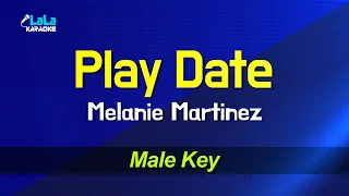 Melanie Martinez - Play Date (Male key) KARAOKE