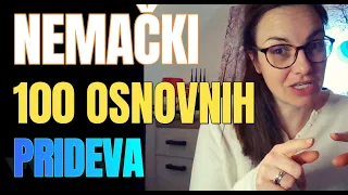 NEMAČKI - 100 OSNOVNIH PRIDEVA - TEST