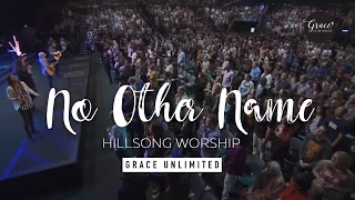 No Other Name - Hillsong Church