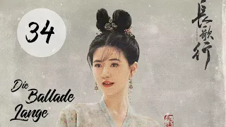 【Kostümdrama】⭐ The Long Ballad - Die lange Ballade EP34 | DarstellerInnen: Dilireba, Wu Lei