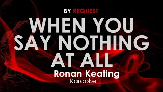 When You Say Nothing At All - Ronan Keating karaoke