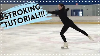 How To Do Stroking - Tips For Beginners - Figure Skating Tutorial