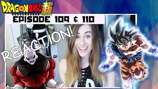 Dragon Ball Super Episode 109 & 110 REACTION!