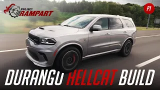 Dodge Durango Hellcat SRT | Project Rampart Build Series