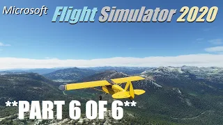 Microsoft Flight Simulator 2020: Nevada Bush Trip Conclusion! (Legs 20, 21, 22, 23, 24, 25)