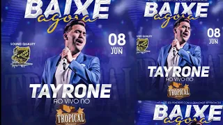 TAYRONE AO VIVO  SÃO PAULO TROPICAL BUTANTÃ