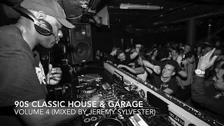 90s Classic House & Garage - Volume 4 (By Jeremy Sylvester)