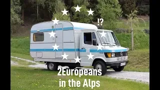 Crossing the alps with our 1978 Mercedes Benz 307D caravan