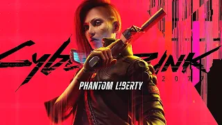 Cyberpunk 2077: Phantom Liberty - ФИНАЛ? [Стрим] #4