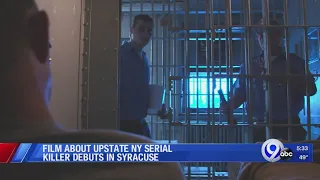 Film about Upstate NY serial killer debuts in Syracuse