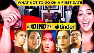 JORDINDIAN | What Not To Do On a First Date | Tinder | Jaby Koay & Jana Krumholtz Reaction