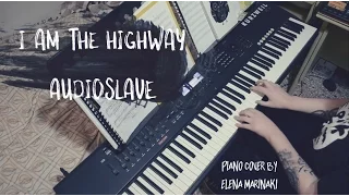 I Am The Highway || Piano Cover by Elena Marinaki