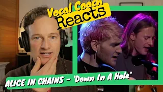 ALICE IN CHAINS 'Down in a Hole' - Vocal Coach REACTS