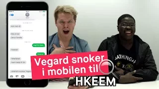 Vegard Harm snoker i mobilen til Hkeem