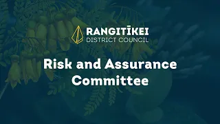 Risk and Assurance Meeting   20 March 2024