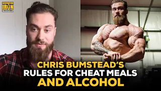 Chris Bumstead's Rules For Cheat Meals & Alcohol