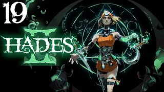 SB Plays Hades II (Early Access) 19 - Momentum