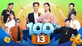 100% | Tập 13: Kha Ly "thao túng" cả đội, Thanh Duy không dám hó hé, Bá Thắng tự nhận nhỏ tuổi nhất