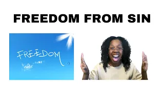 SUNDAY SCHOOL LESSON: FREEDOM FROM SIN | Romans 6: 1-14 | May 1, 2022