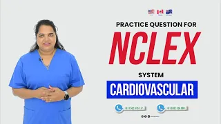 NCLEX Question 2023|cardiovascular system|Nclex-RN Review|NursingMantra|Nclex-an