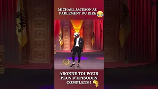 Michael Jackson Ressucite au Parlement du rire avec Boukary !