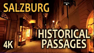 Salzburg Old Town Evening Walk Through Historical PASSAGES (4K HD)