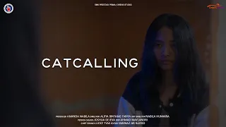 Film Pendek - CATCALLING - SMK PRESTASI PRIMA - AVC 2023