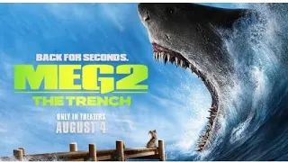 MEG2 THE TRENCH official trailer .warner bros .uk ireland.new trailer@colin trailers