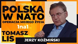 Polska w NATO - operacja mojego życia | Tomasz Lis 1na1 Jerzy Koźmiński