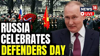 Russia Celebrates Defender Of The Fatherland Day | Russia News LIVE | Putin News LIVE | News18