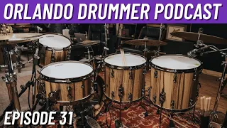 Orlando Drummer Podcast | Episode 31