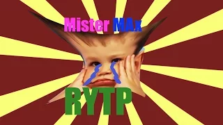 Мистер Макс RYTP/ПУП