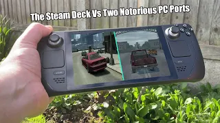 The Steam Deck vs Bad PC Ports...