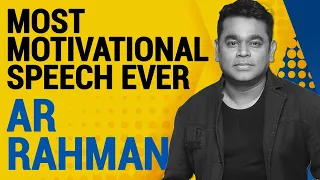 Most Motivational Speech I Be A Leader, Inspire Yourself I Morning Motivation with AR Rahman