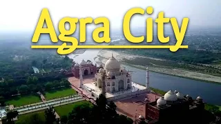 Agra City Full View | Best Part of Agra || welcome India